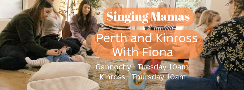 Perth and Kinross Singing Mamas with Fiona Perth and Kinross banner 
