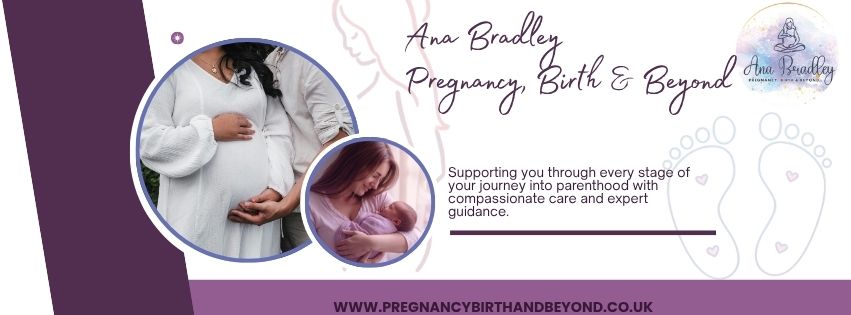 Ana Bradley - Pregnancy, Birth & Beyond Manchester, Stretford & Surrounding Area