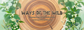 Ways of the Wild - Pop-Up Mud Kitchen
