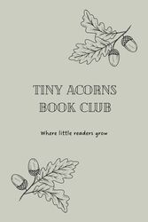 Tiny Acorns Book Club logo