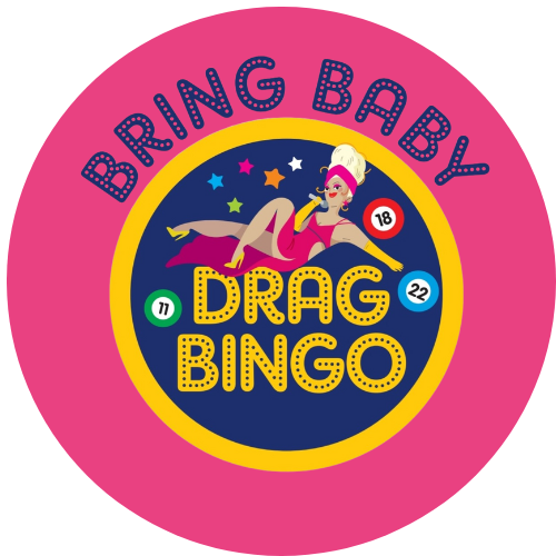 Bring Baby Drag Bingo Ltd South East England