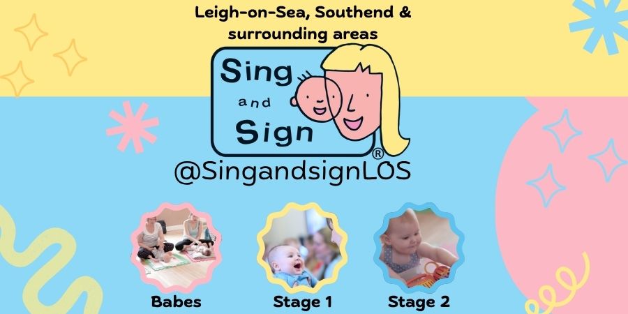 Sing and Sign Leigh-on-Sea & Southend banner Baby Signing